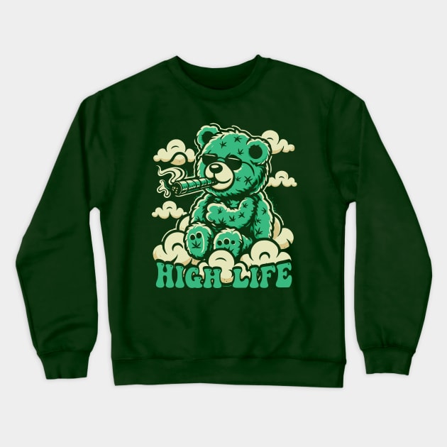 Hight Life Crewneck Sweatshirt by Trendsdk